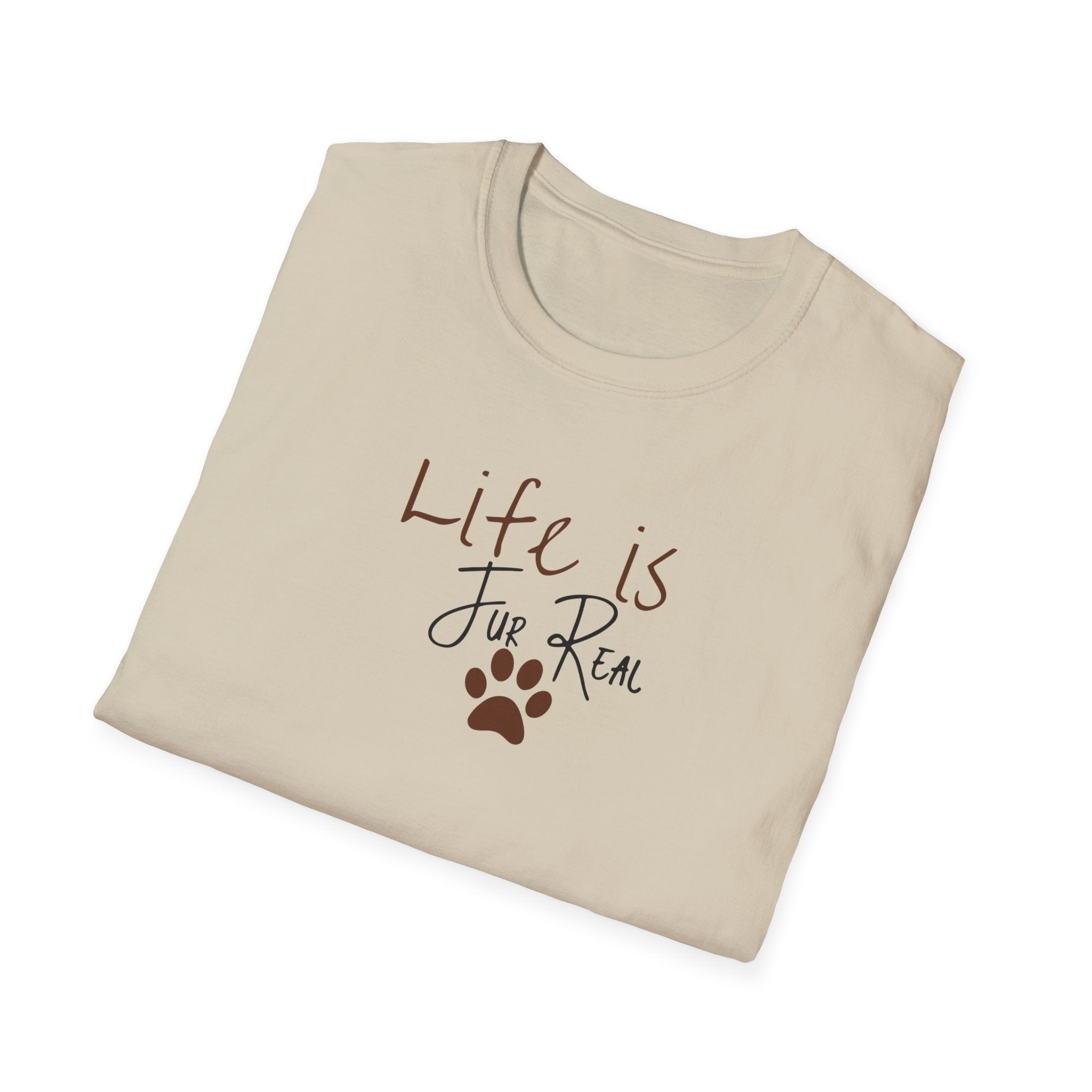 Life Is Fur Real
