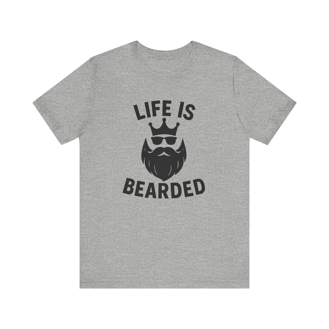 Life is Bearded