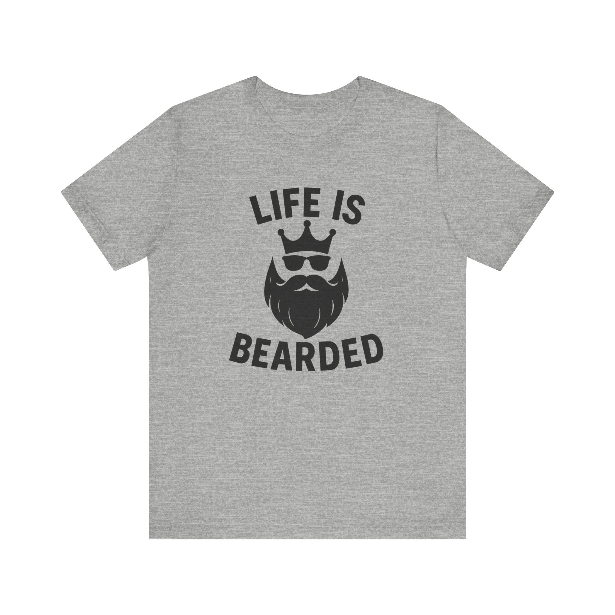 Life is Bearded