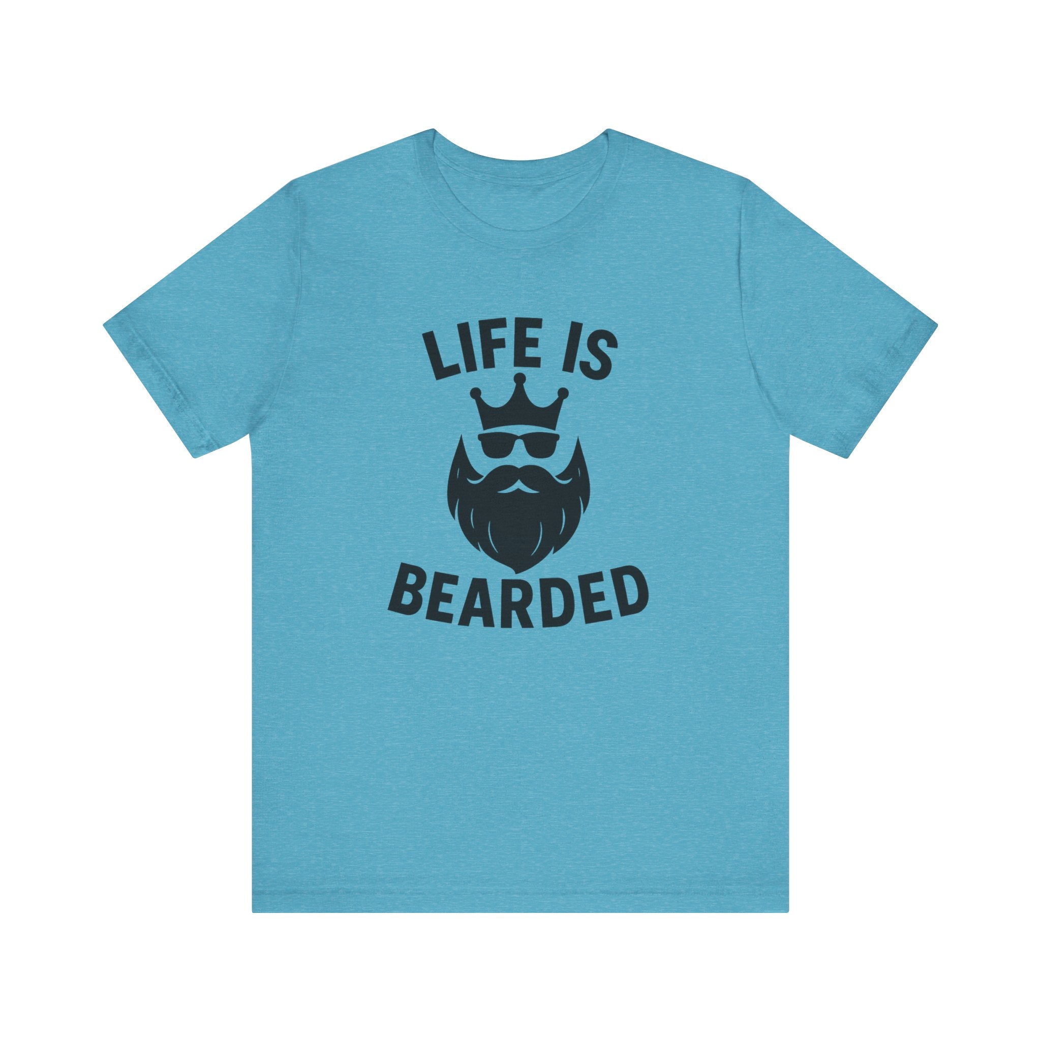 Life is Bearded