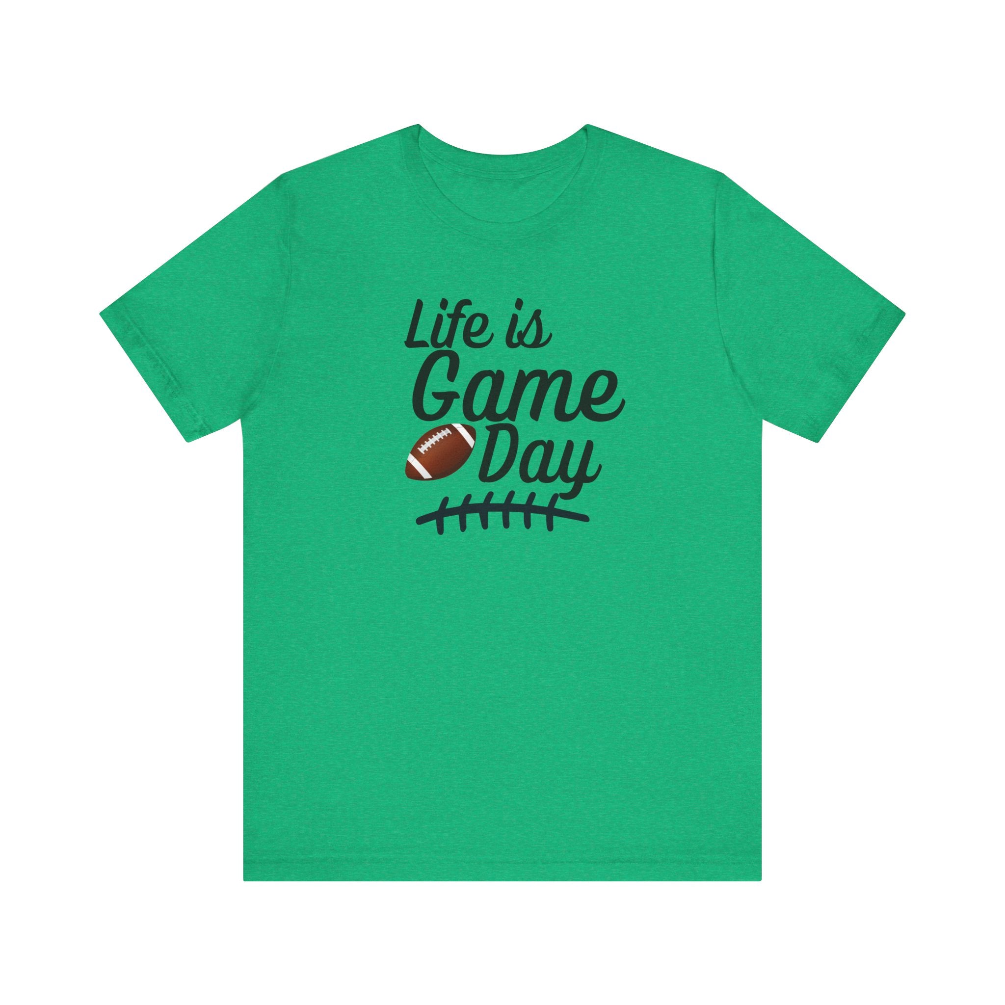 Life is Game Day