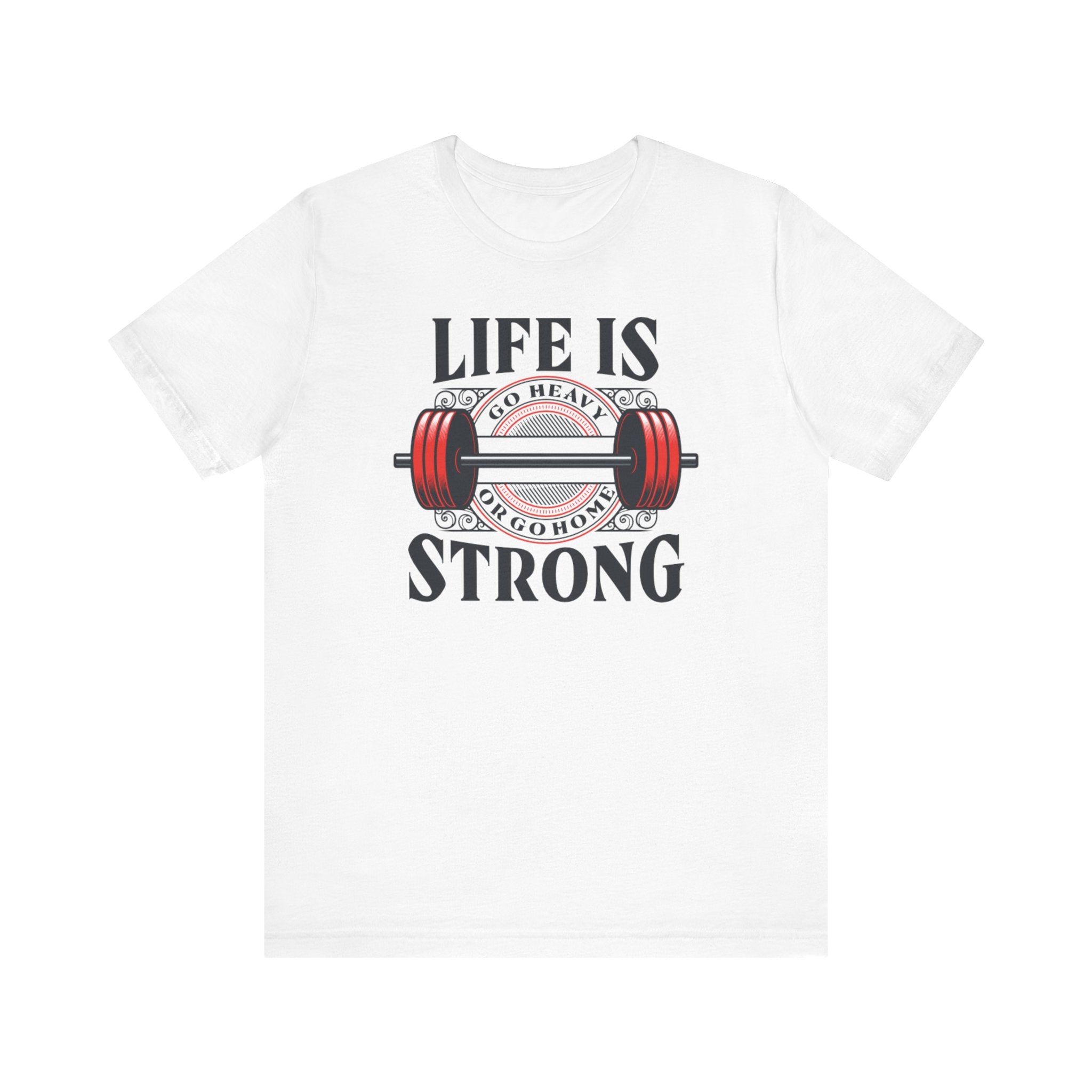 Life is Strong
