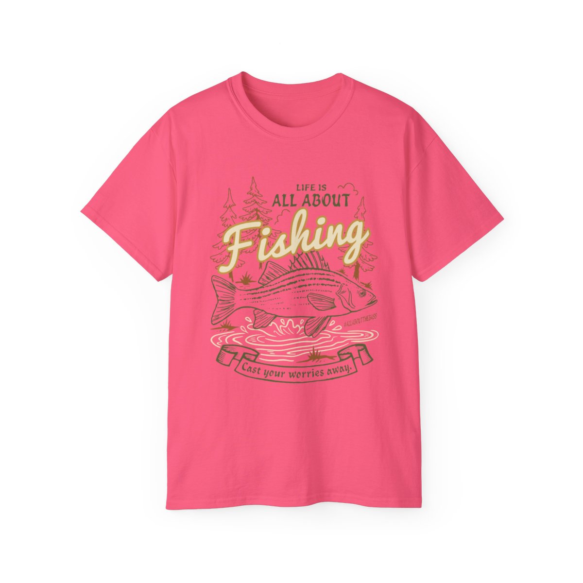 Life is all about Fishing