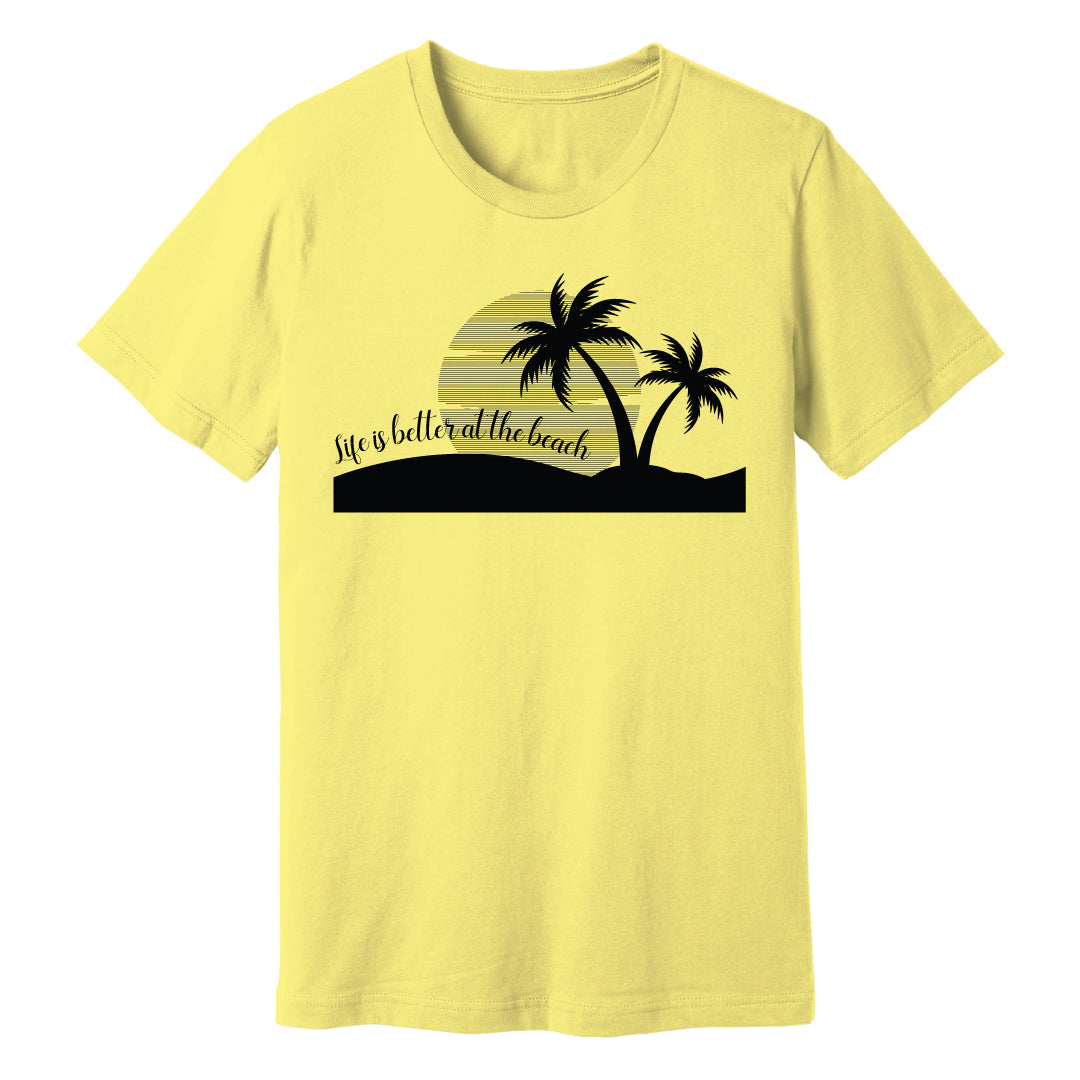 Life is Better at the Beach