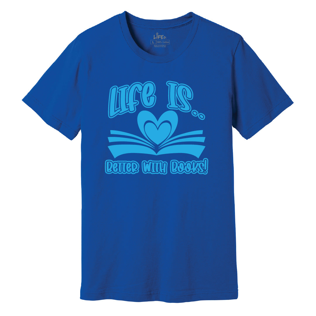 Life is Better With Books