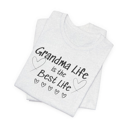 Grandma Life is the Best Life!