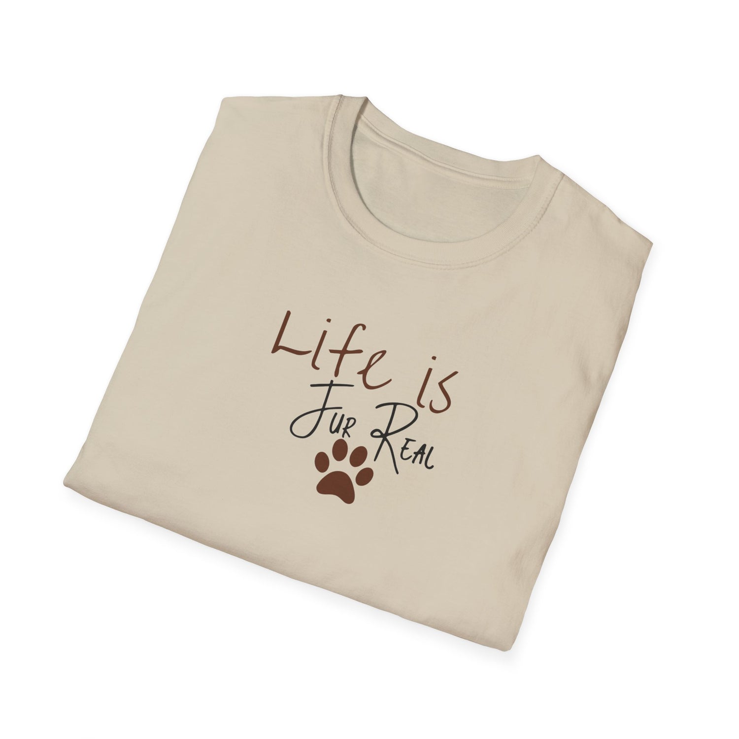 Life Is Fur Real