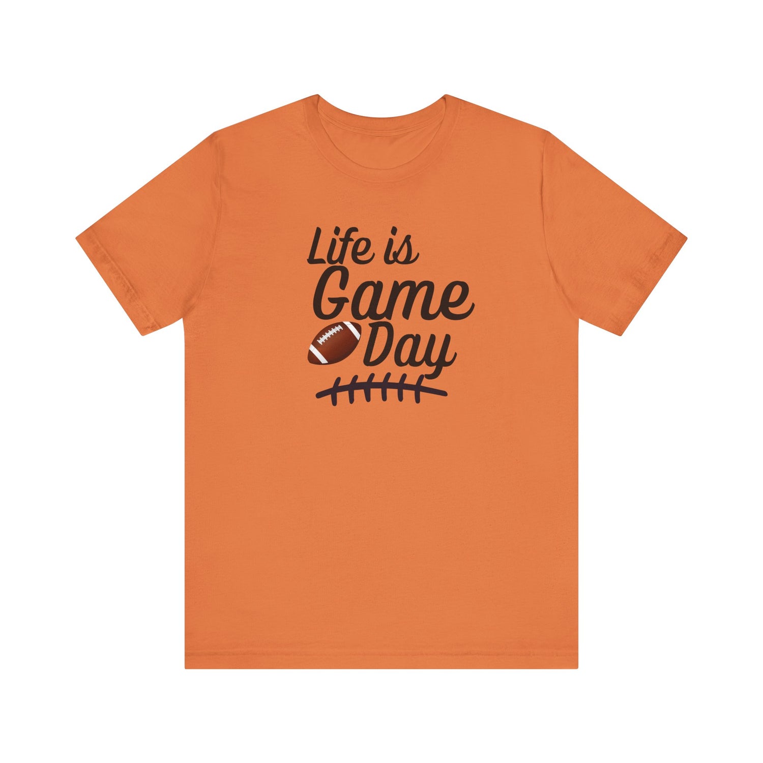 Life is Game Day