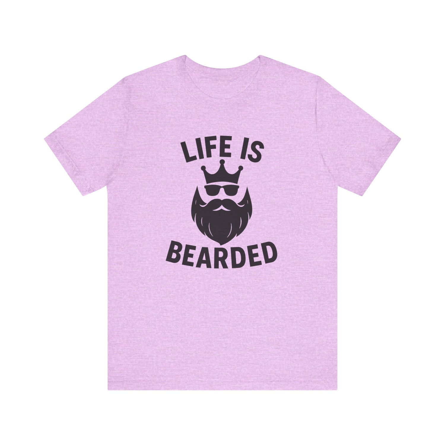 Life is Bearded