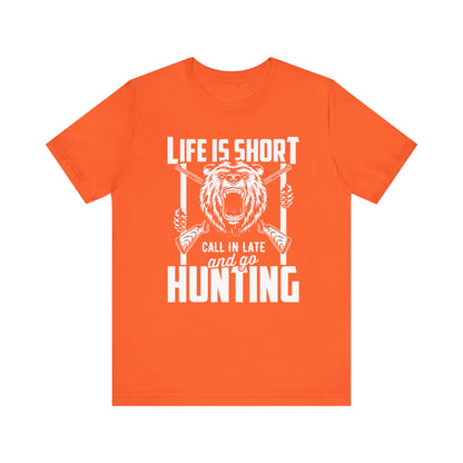 Life is short call in late Go Hunting