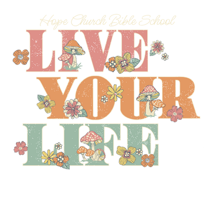 Live Your Life