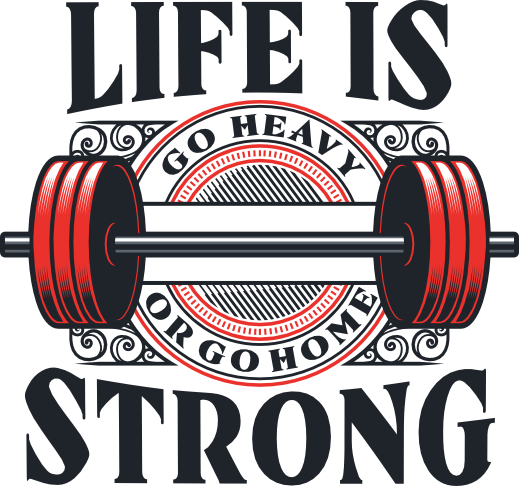 Life is Strong