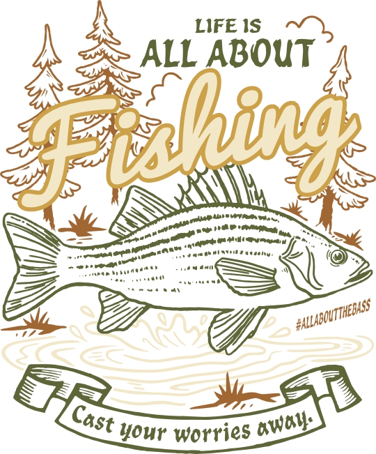 Life is all about Fishing