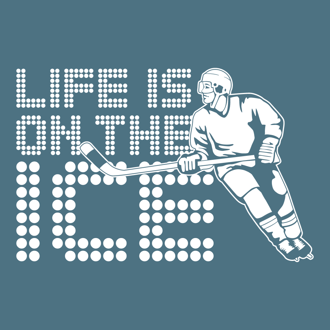 Life is on the Ice